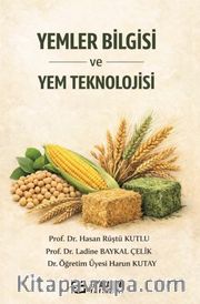 Yemler Bilgisi ve Yem Teknolojisi