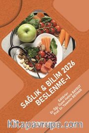 Sağlık - Bilim 2026: Beslenme-I