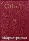 Çile (Hatıra Baskı)