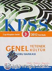 2012 KPSS Genel Yetenek-Genel Kültür Soru Bankası / Cep Kitapları Serisi