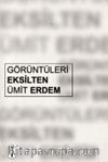 Görüntüleri Eksilten