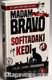 Madam Bravo/ Sofitadaki Kedi