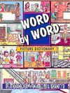 WORD by WORD Picture Dictionary