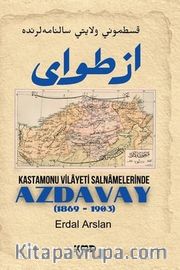 Kastamonu Vilayet Salnamelerinde Azdavay (1869 - 1903)