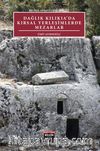 Dağlık Kılıkıa'da Kırsal Yerleşimlerde Mezarlar