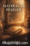 Hatıralar Peşinde