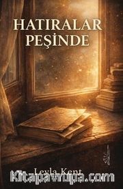 Hatıralar Peşinde