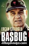 Başbuğ & ORG. İlker Başbuğ ile Tarih ve Gelecek (Ciltli)