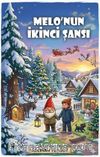 Melo'nun İkinci Şansı