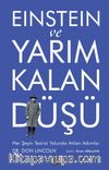 Einstein ve Yarım Kalan Düşü
