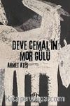 Deve Cemal'in Mor Gülü