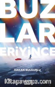 Buzlar Eriyince