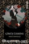 Çöküş Üzerine