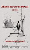 Zimon Bavyer'in Davası & Fesih