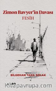 Zimon Bavyer'in Davası <br /> Fesih