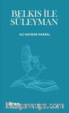 Belkıs İle Süleyman