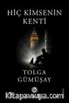 Hiç Kimsenin Kenti