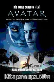 Avatar <br /> Bir James Cameron Filmi
