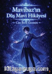 Mavibaz'ın Düş Mavi Hikayesi