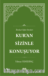 Kur'an Sizinle Konuşuyor İlimkat Tefsir Dersleri