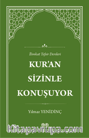 Kur'an Sizinle Konuşuyor İlimkat Tefsir Dersleri