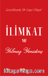 İlimkat ve Yılmaz Yenidinç Gerçekleşmiş Bir Gaye-i Hayal