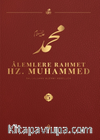 Alemlere Rahmet Hz. Muhammed (s.a.v.) 5