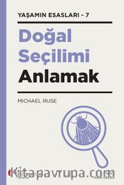 Doğal Seçilimi Anlamak / Yaşamın Esasları 7