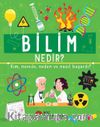 Bilim Nedir? Kim, Nerede, Neden ve Nasıl Başardı?