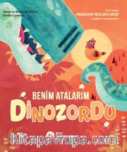 Benim Atalarım Dinozordu
