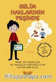 Selim Haklarının Peşinde