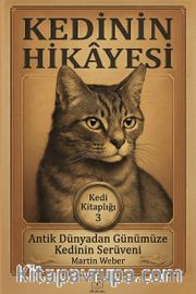 Kedinin Hikayesi / Kedi Kitaplığı 3