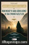 İmam Mehdi'ye Karşı Görevlerimiz ve Dua Etmenin Faziletleri 2. Cilt
