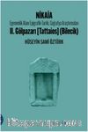 Nikaia & Egemenlik Alanı Epigrafik-Tarihi, Coğrafya Araştırmaları II. Gölpazarı (Tattaios - Bilecik)