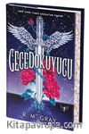 Gece Dokuyucu (Ciltli)