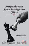 Avrupa-Merkezci Siyasal Paradigmanın Çöküşü