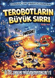 Terobotların Büyük Sırrı
