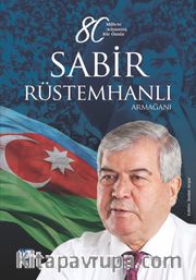 Sabir Rüstemhanlı Armağanı