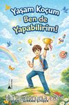 Yaşam Koçum Ben de Yapabilirim!