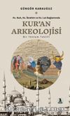 Kur'an Arkeolojisi Hz. Nuh, Hz. İbrahim ve Hz. Lut Bağlamında