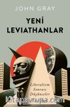 Yeni Leviathanlar: Liberalizm Sonrası Düşünceler