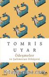 Ödeşmeler ve Şahmeran Hikayesi