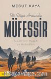 İki Rüya Arasında Müfessir Taberî'nin Hayatı ve Hatıraları