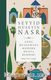 Genç Müslümana Modern Dünya Rehberi