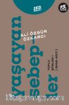 Yaşayan Sebepler & Toplu Şiirler 1 (2002-2017)