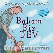 Babam  Bir Dev - El Yazısı