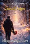 Sana Doğru