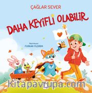 Daha Keyifli Olabilir