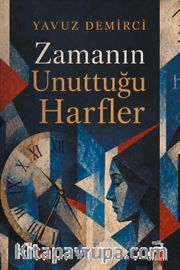 Zamanın Unuttuğu Harfler