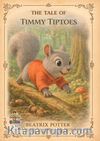The Tale of Timmy Tiptoes